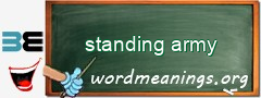 WordMeaning blackboard for standing army